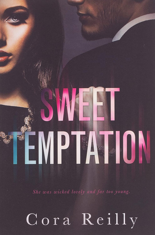 Sweet Temptation: An Age Gap Arranged Marriage Romance by Cora Reilly