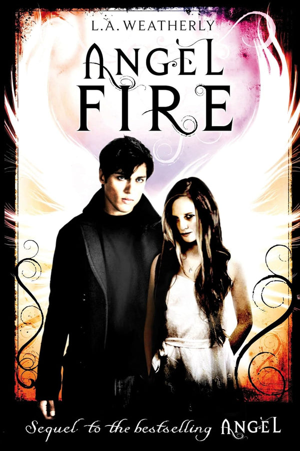 ANGEL FIRE By L.A. Weatherly