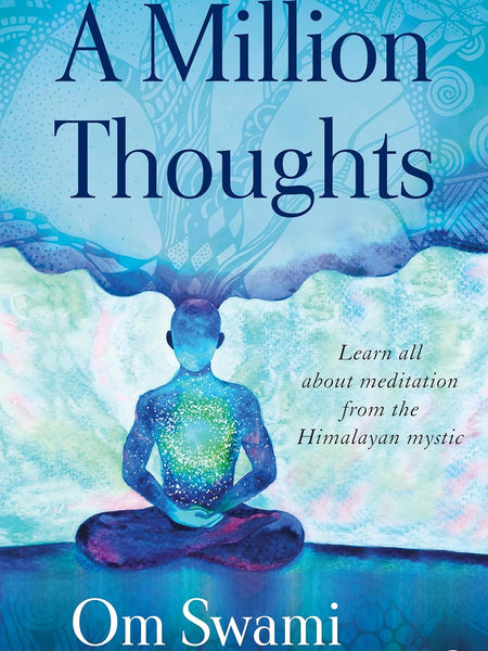 A Million Thoughts by Om Swami
