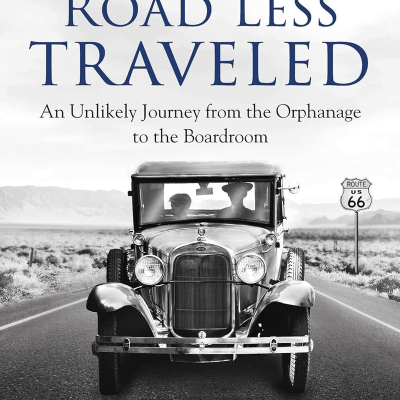 On the Road Less Traveled by Ed Hajim