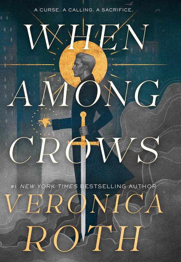 When Among Crows by Veronica Roth