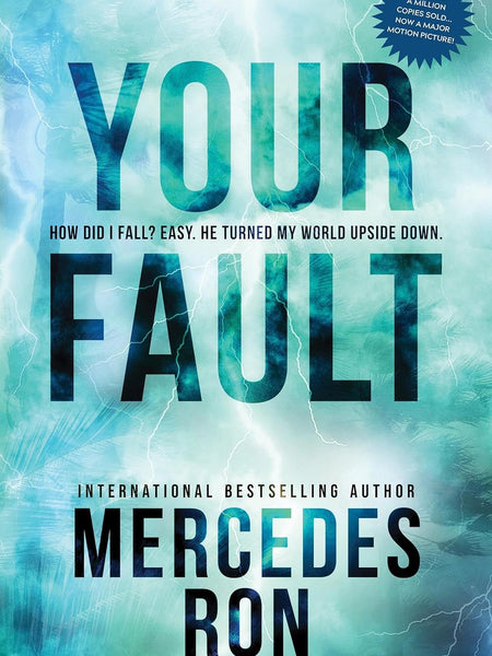 Your Fault by Mercedes Ron