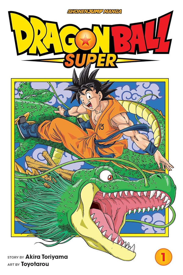 Dragon Ball Super (Volume 1): Warriors From Universe 6