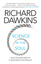 Science in the Soul by Richard Dawkins