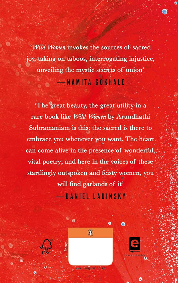 Wild Women: Seekers, Protagonists and Goddesses in Sacred Indian Poetry by Arundhathi Subramaniam (Ed.)