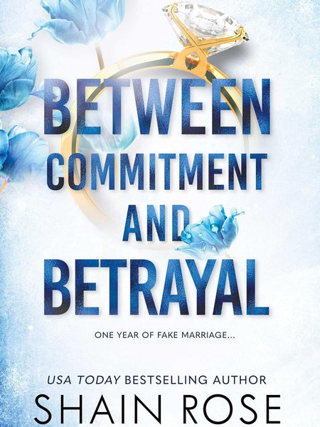 Between Commitment and Betrayal