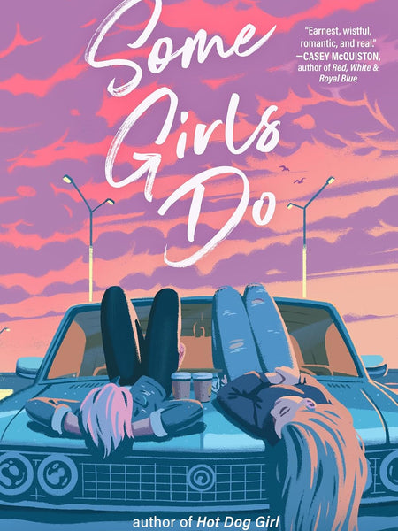Some Girls Do by Jennifer Dugan