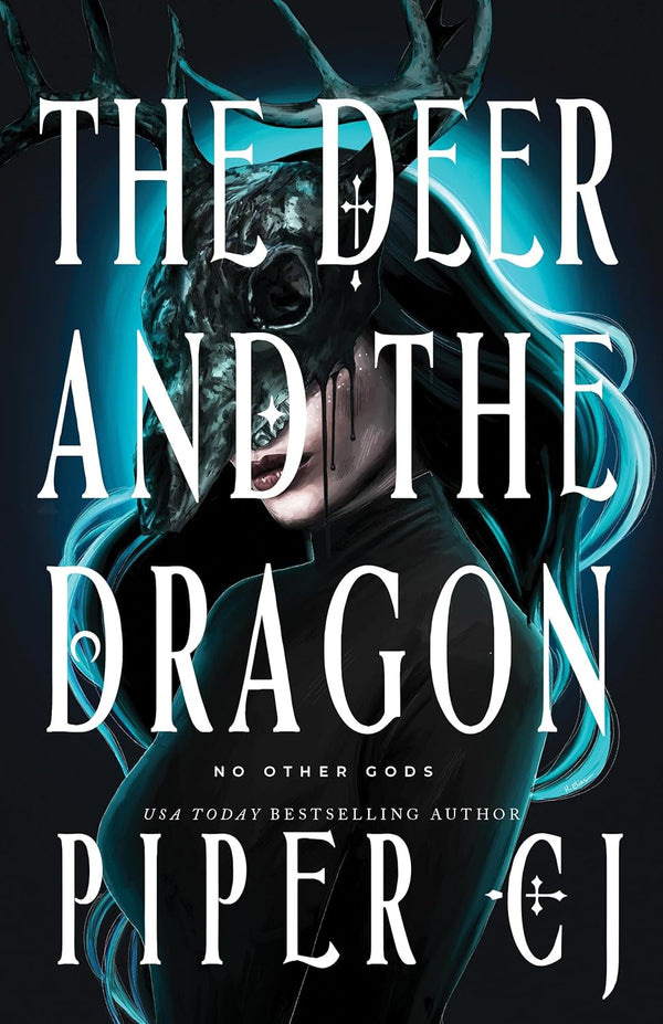 The Deer and the Dragon (No Other Gods Book 1) by Piper CJ