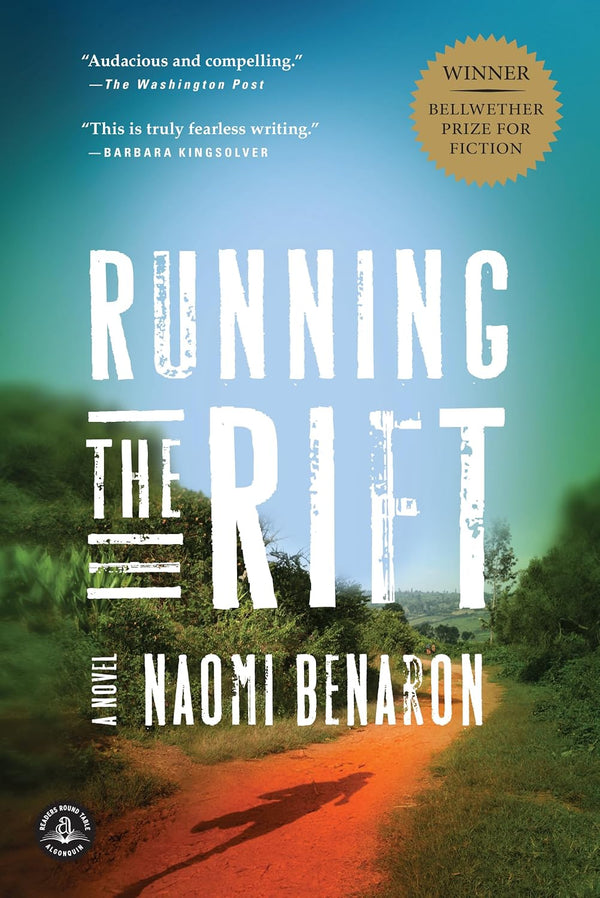 Running the Rift by Naomi Benaron