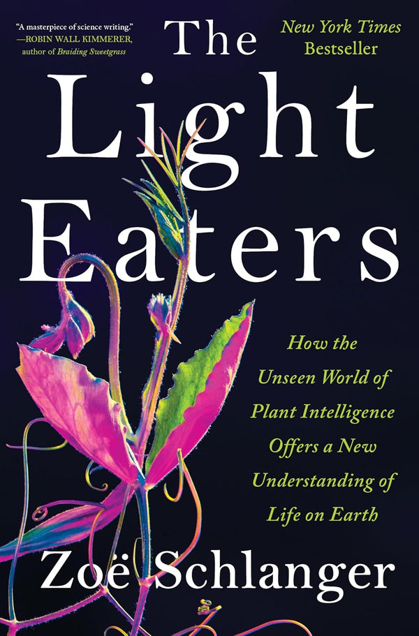 LIGHT EATERS by Zo Schlanger