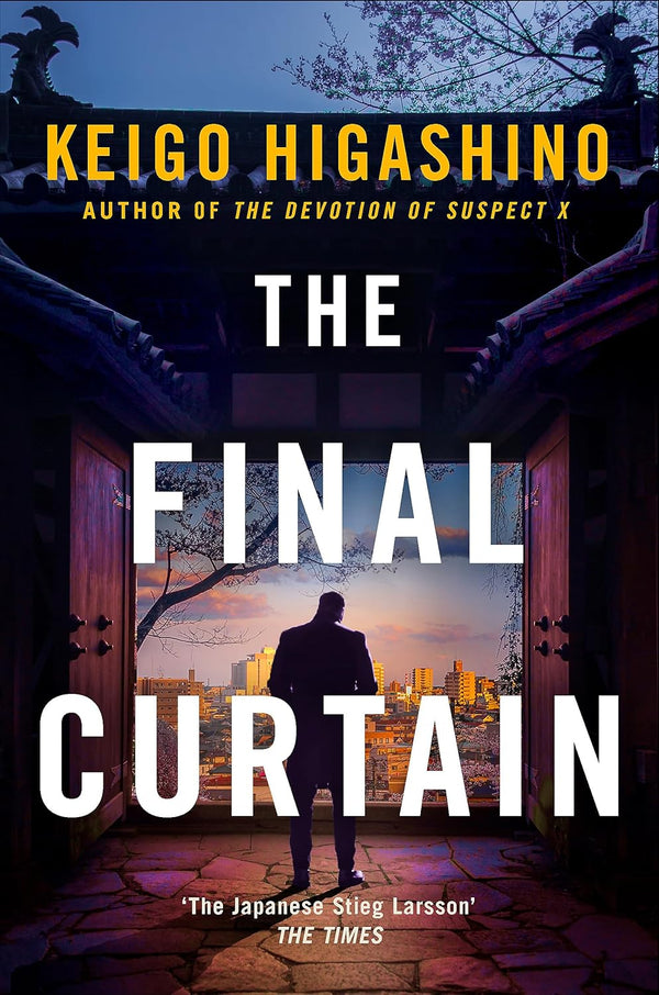 The Final Curtain (The Detective Kaga Series Book 4) by Keigo Higashino