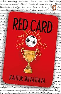 RED CARD by Kautuk Srivastava