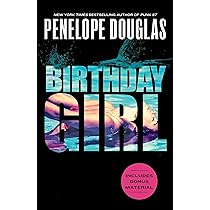 Birthday Girl Book by Penelope Douglas