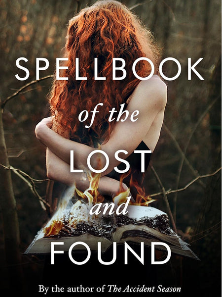 Spellbook of the Lost and Found by Moira Fowley-Doyle