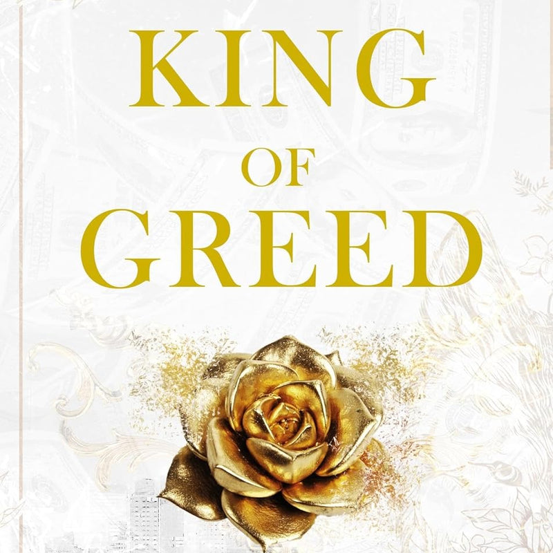 King of Greed: From the Bestselling Author of the Twisted Series