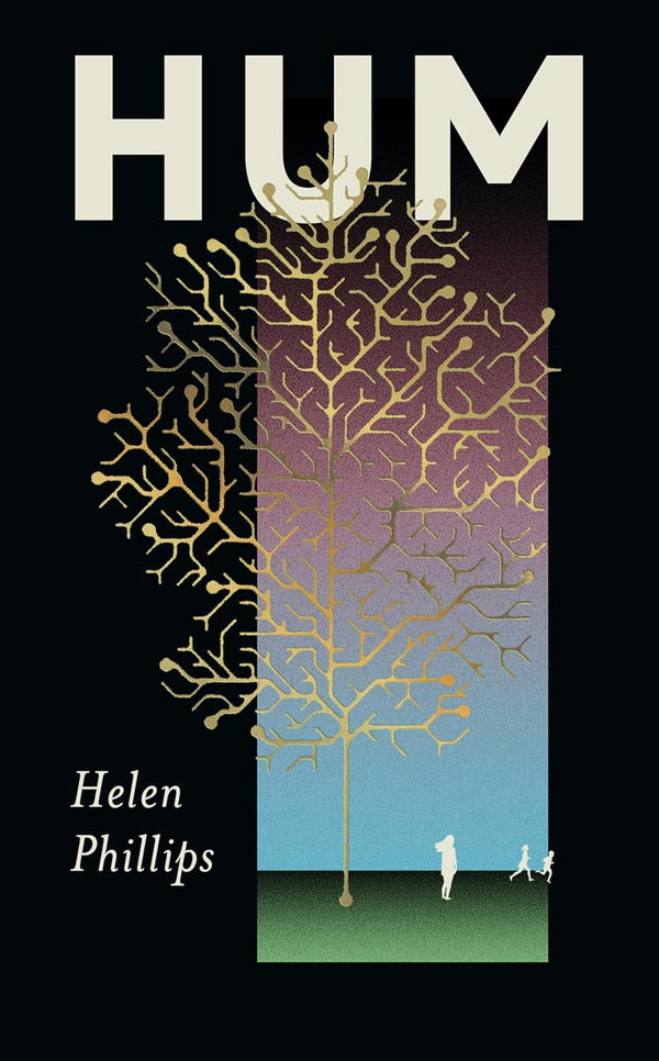 Hum by Helen Phillips