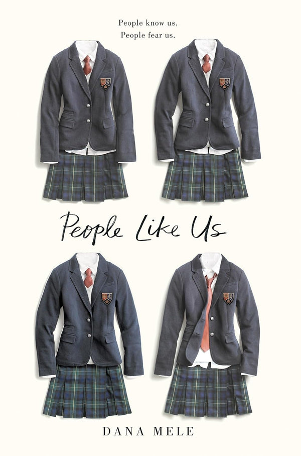 People Like Us by Dana Mele