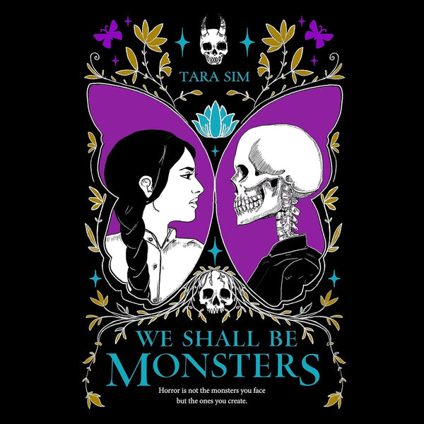 We Shall Be Monsters by Tara Sim