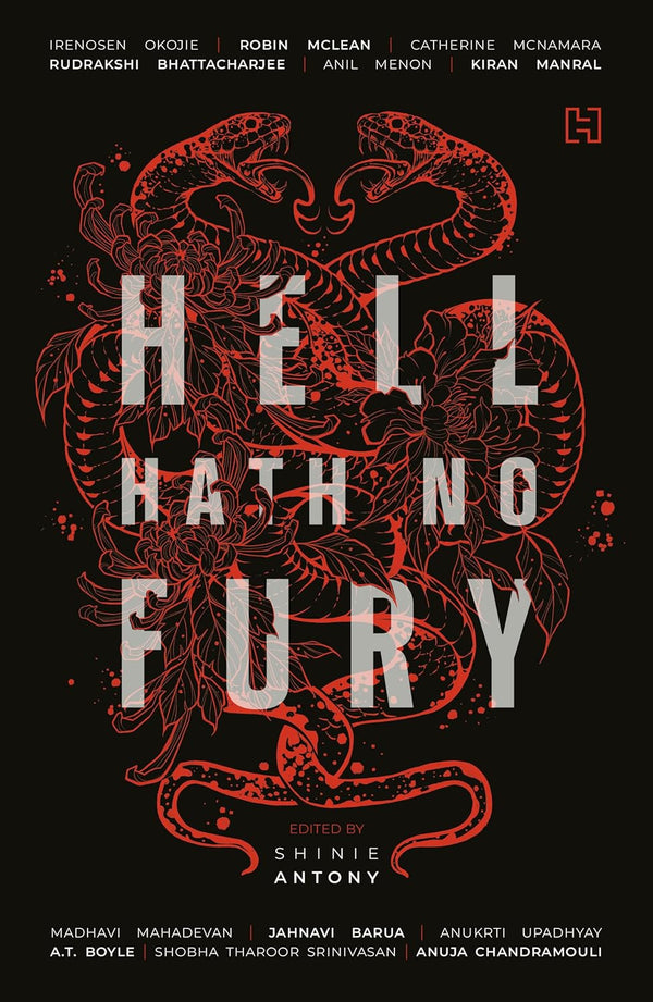 Hell Hath No Fury by Shinie Antony