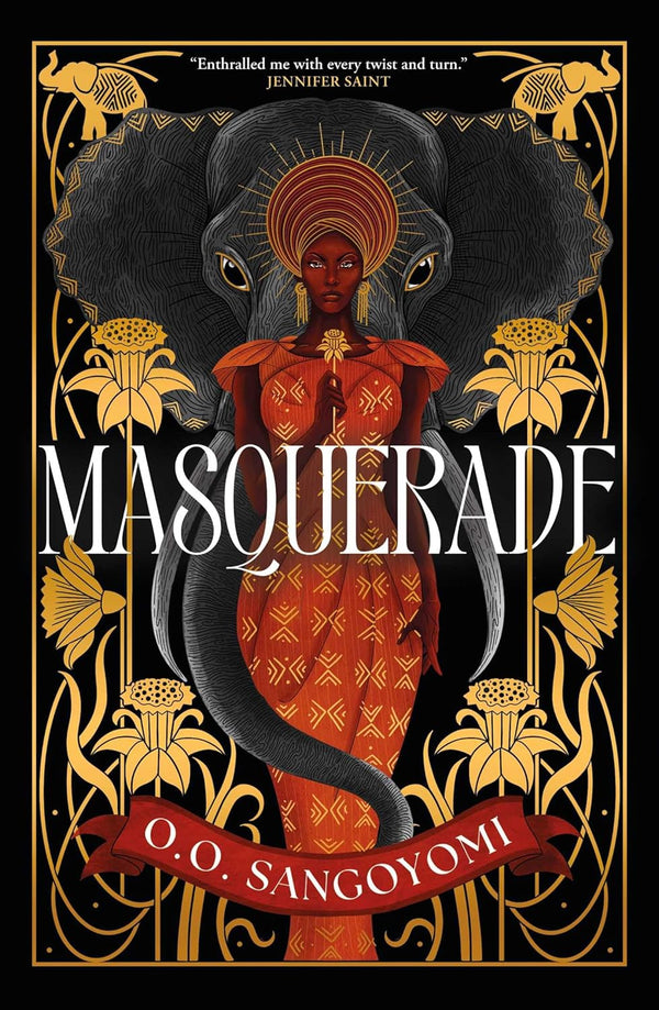 Masquerade by O. O. Sangoyomi