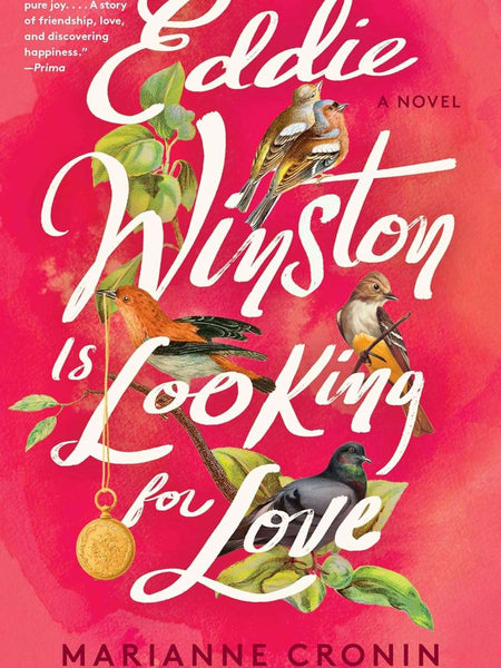 Eddie Winston Is Looking for Love: A Novel by Marianne Cronin