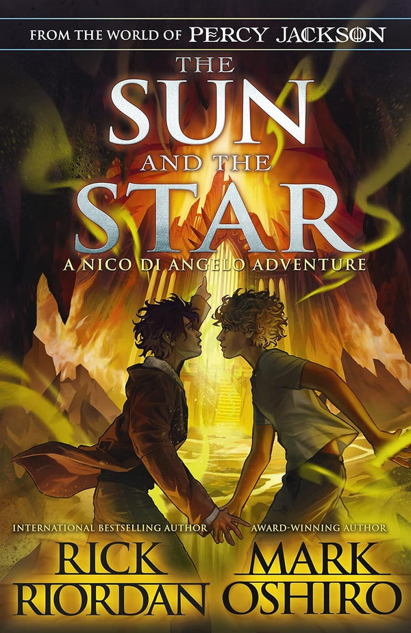 The Sun and the Star Novel by Mark Oshiro and Rick Riordan