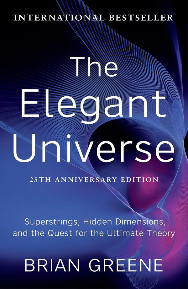 Elegant Universe by Brian Greene (Author)