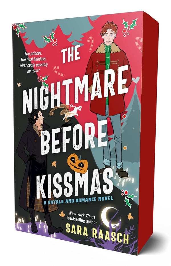 The Nightmare Before Kissmas: A Royals and Romance Novel by Sara Raasch