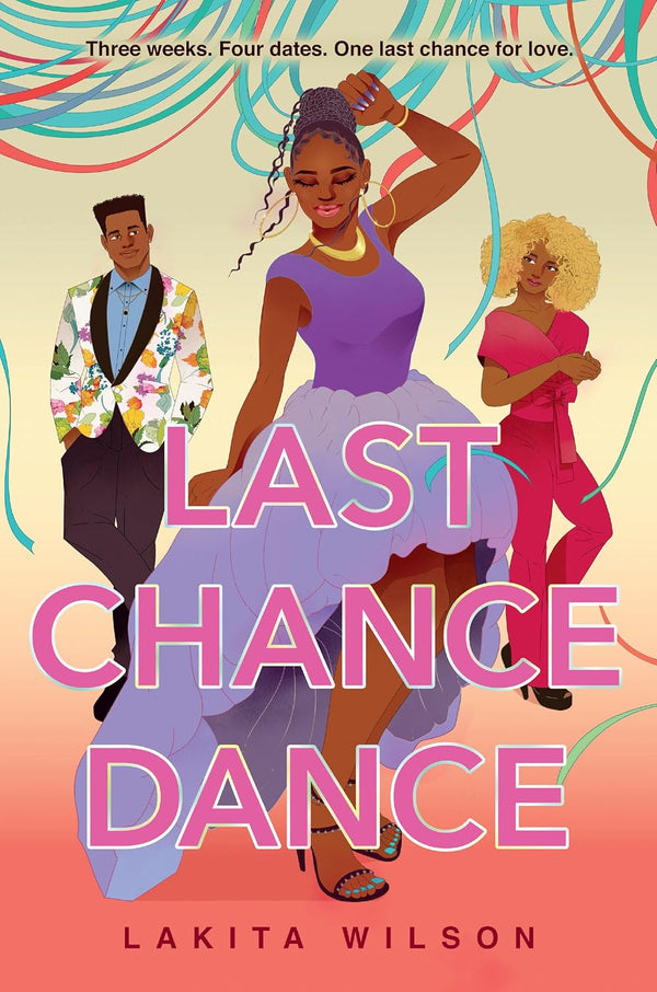 Last Chance Dance by Lakita Wilson