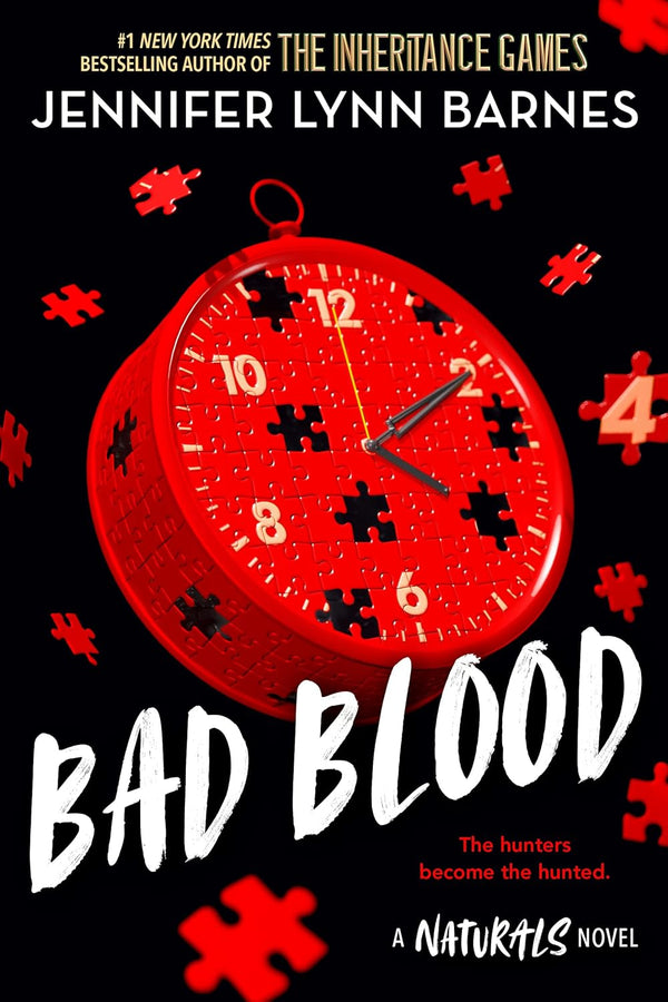 Bad Blood: The Naturals, 4 by Jennifer Lynn Barnes