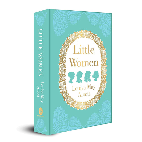 Little Women Deluxe Hardbound Edition by Louisa May Alcott