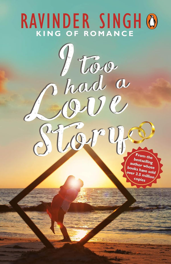 I Too Had A Love Story  by Ravinder Singh (Author)