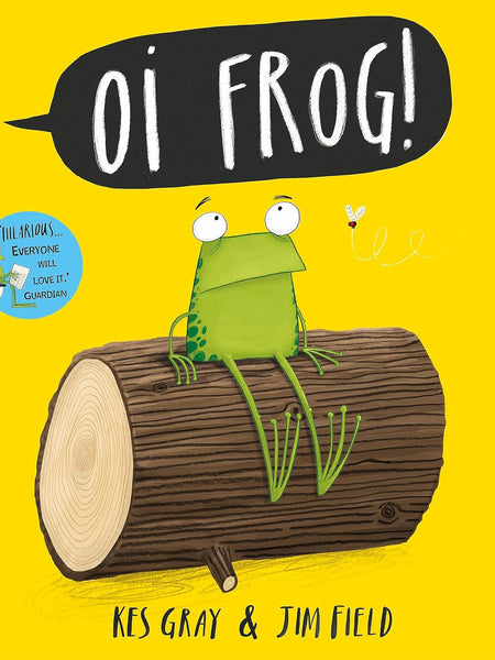 OI FROG  by Kes Gray (Author), Jim Field (Illustrator)