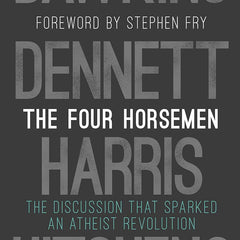 Four Horsemen, The Richard Dawkins , Sam Harris