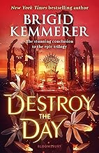 Destroy the Day (Defy the Night) by Brigid Kemmerer