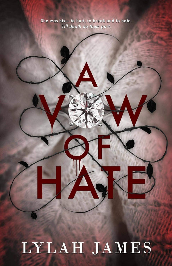 A Vow Of Hate: An Arranged Marriage Romance by Lylah James