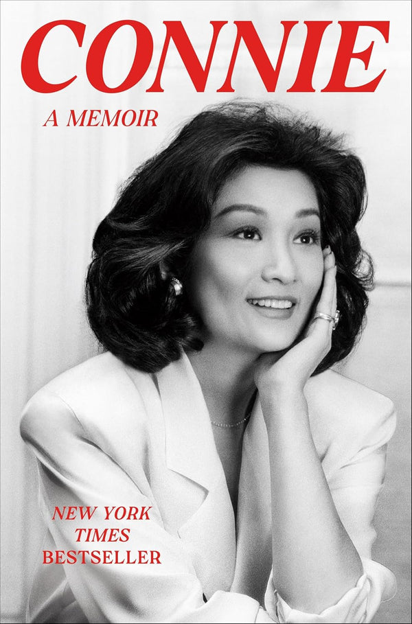 Connie: A Memoir by Connie Chung and Grand Central Publishing