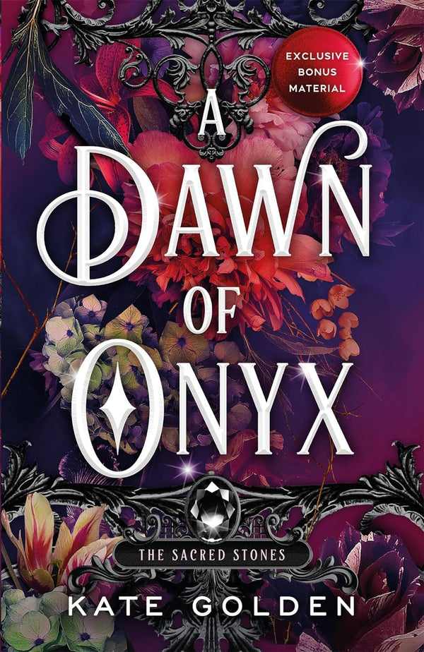 A Dawn of Onyx: An addictive enemies-to-lovers fantasy romance (The Sacred Stones, Book 1) by Kate Golden