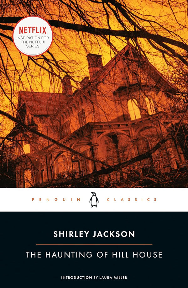 Haunting of Hill House : Penguin by Shirley Jackson (Author), Laura Miller (Introduction)