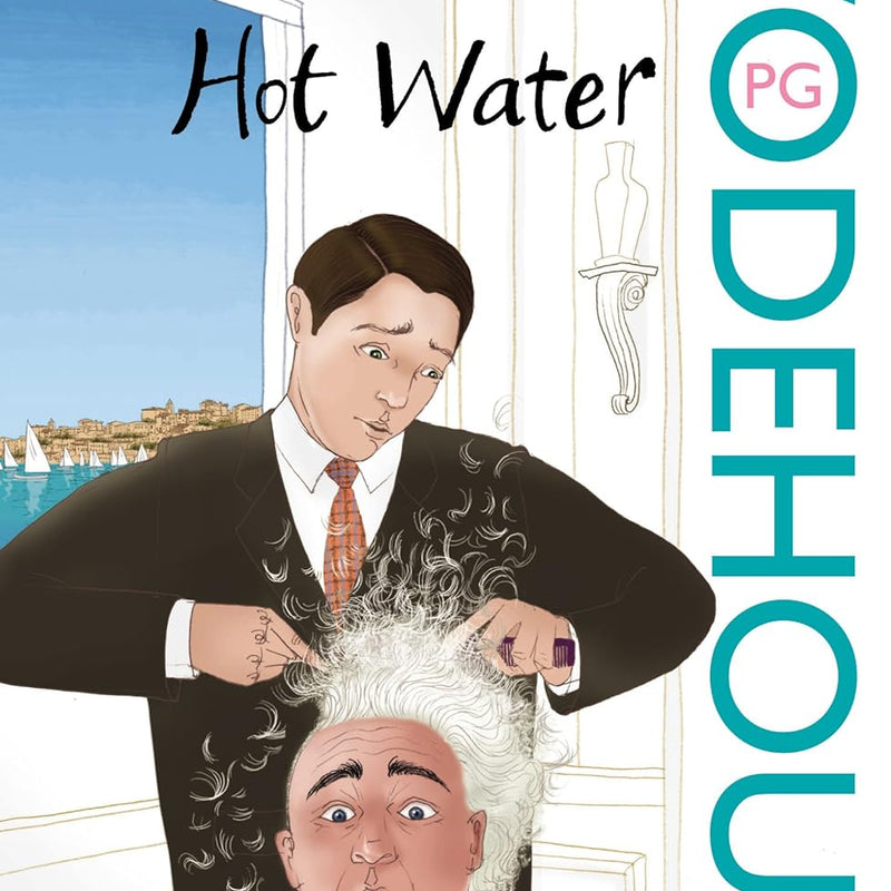 Hot Water by P. G. Wodehouse