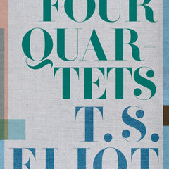 Four Quartets by T. S. Eliot (Author)
