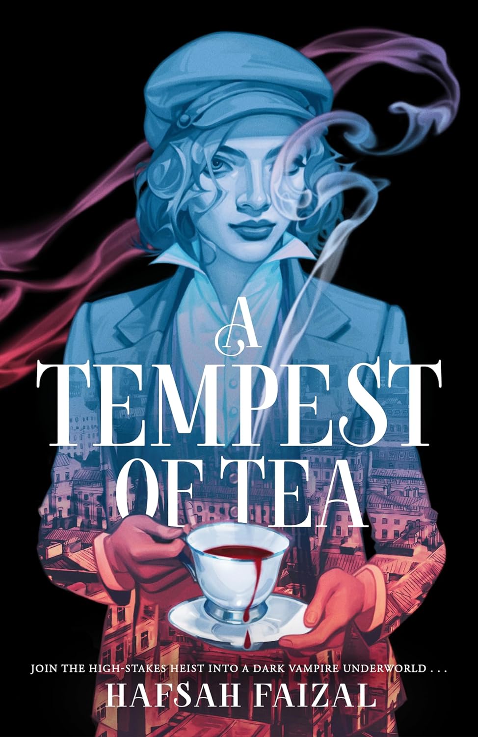 A Tempest of Tea: (Blood and Tea) by Hafsah Faizal