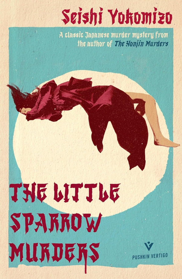 The Little Sparrow Murders by Seishi Yokomizo and Bryan Karetnyk