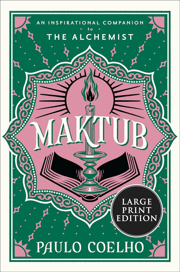 Maktub: An Inspirational Companion to The Alchemist by Paulo Coelho (Author), Margaret Jull Costa (Translator)