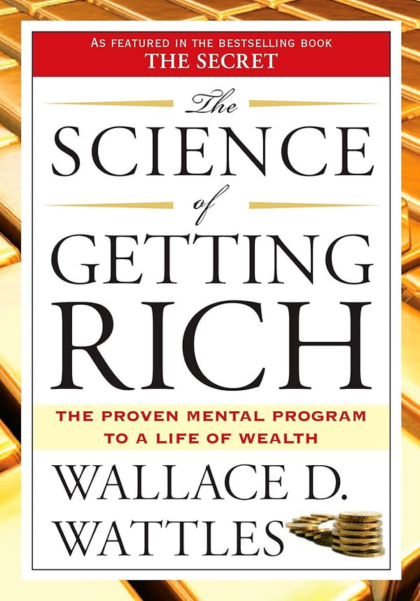 The Science of Getting Rich Book by Wallace D. Wattles