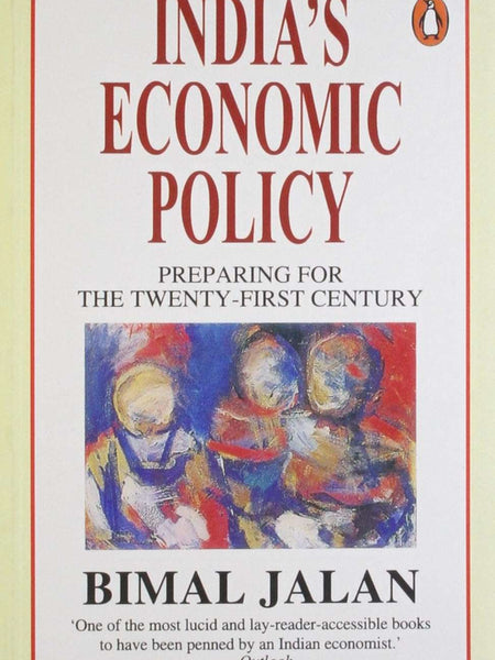 Indias Economic Policy by Bimal Jalan