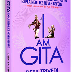 I am Gita by Deep Trivedi