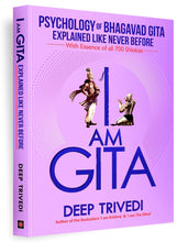 I am Gita by Deep Trivedi