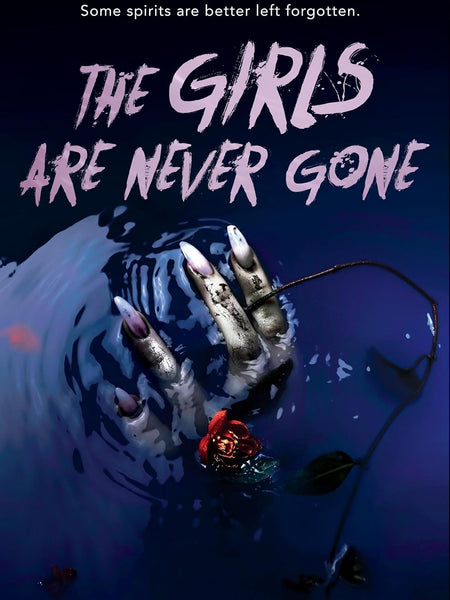 The Girls Are Never Gone by Sarah Glenn Marsh