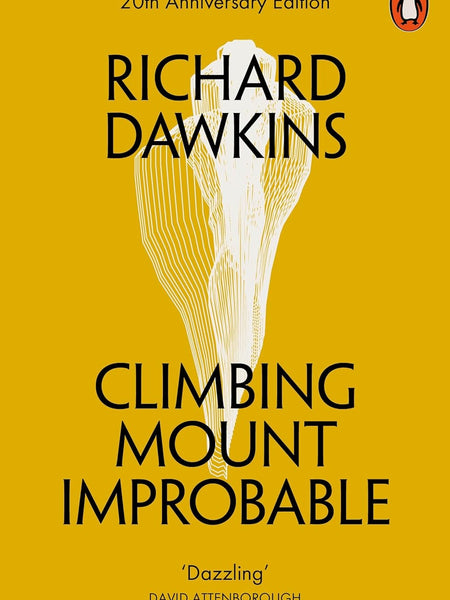 Climbing Mount Improbable by Richard Dawkins